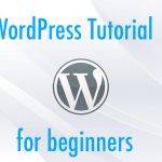 WordPress For Beginners